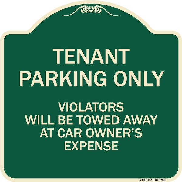 Designer Series-Tenant Parking Violators Will Be Towed Away Car Owner, 18" x 18", G-1818-9750
